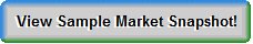 View Sample Market Snapshot!
