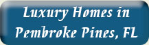 luxury homes in pembroke pines florida